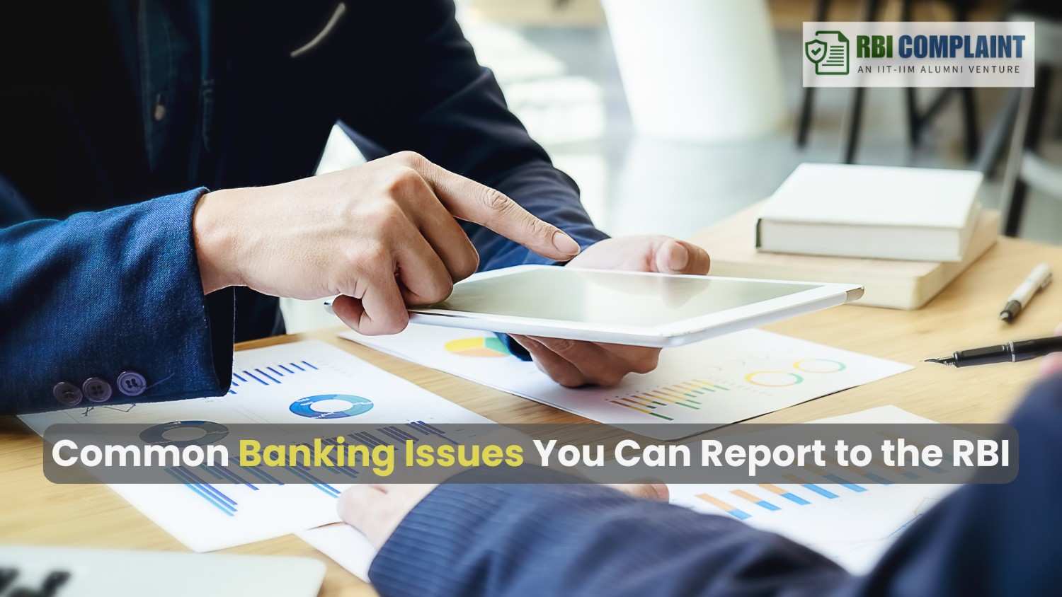 Common Banking Issues You Can Report to the RBI